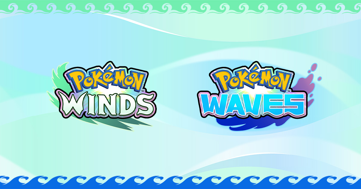Официальное изображение игры Pokémon Winds и Pokémon Waves
